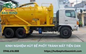 Kinh nghiệm hút bể phốt