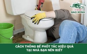 Cách thông bể phốt tắc