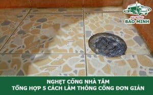 Nghẹt cống nhà tắm