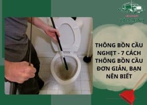 Thông bồn cầu nghẹt