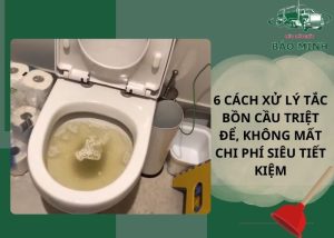 xử lý tắc bồn cầu