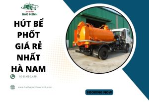 hút bể phốt giá rẻ nhất Hà Nam (4)