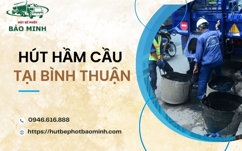 hut ham cau tai binh thuan