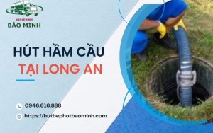 hut ham cau tai long an