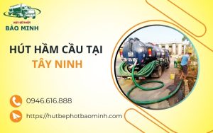 hut ham cau tai tay ninh
