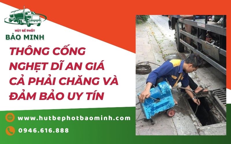 thông cống nghẹt dĩ an