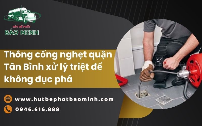thông cống nghẹt quận tân bình