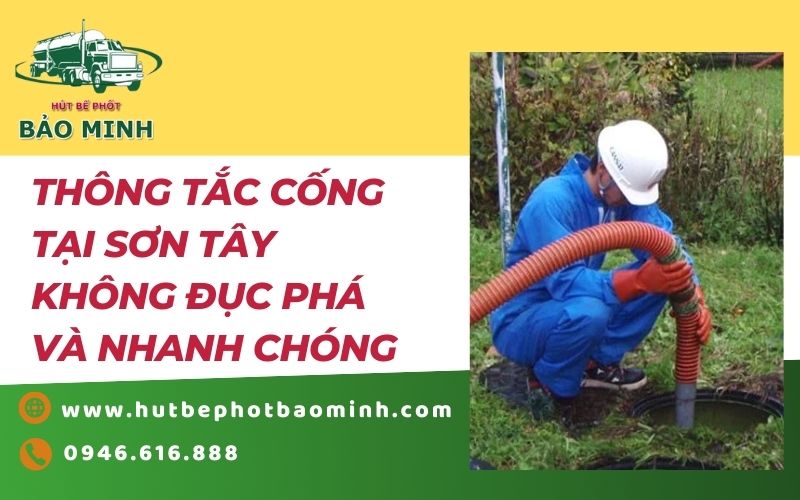 thông tắc cống tại sơn tây
