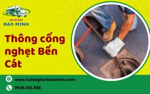 thông cống nghẹt bến cát