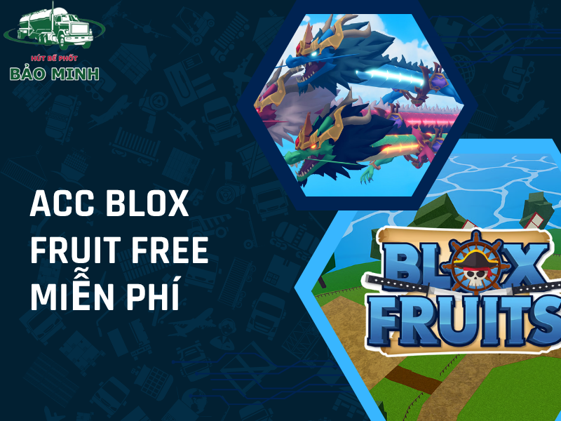 Acc Blox Fruit Free Miễn Phí (2)