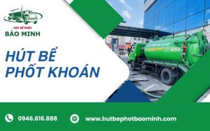 hút bể phốt khoán