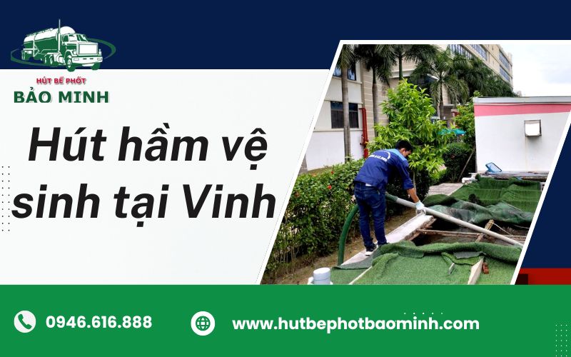 hút hầm vệ sinh tại vinh