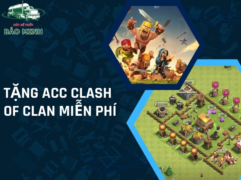 Tặng Acc Clash of Clan miễn phí (1)