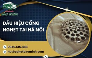 dấu hiệu cống nghẹt tại Hà Nội
