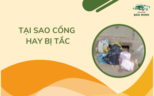 tại sao cống hay bị tắc