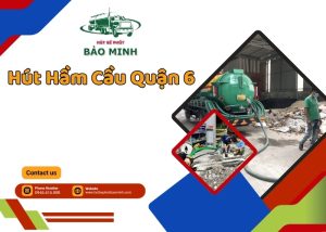 Hút Hầm Cầu Quận 6