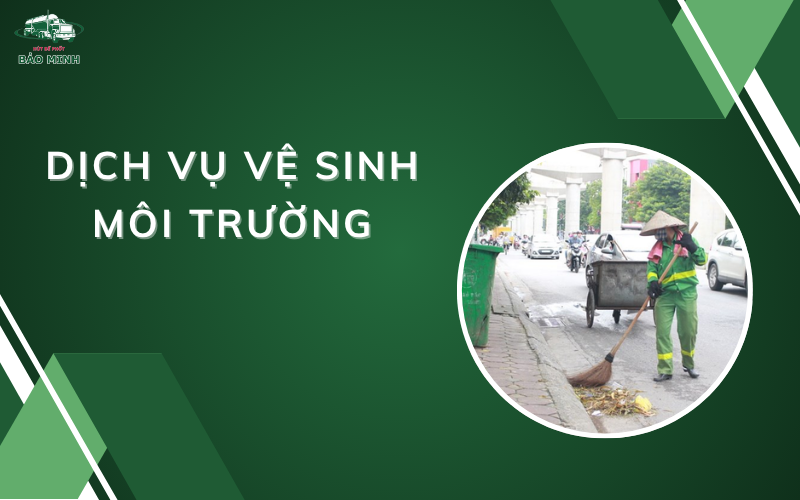 dịch vụ vệ sinh môi trường