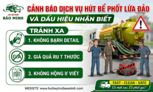 Cảnh báo dịch vụ hút bể phốt lừa đảo