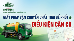 Giấy phép vận chuyển chất thải bể phốt