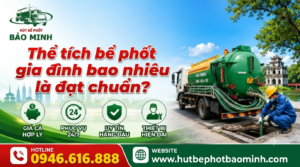 Thể tích bể phốt gia đình