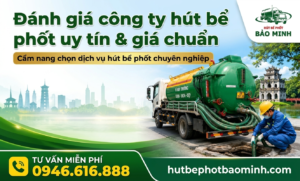 Đánh giá công ty hút bể phốt